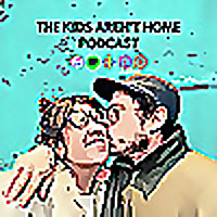 The Kids Aren't Home