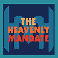 The Heavenly Mandate