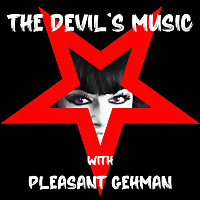 The Devil's Music with Pleasant Gehman