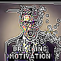 The Ass-Breaking Motivation