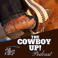 The Cowboy Up Podcast