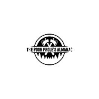 The Poor Prole's Almanac
