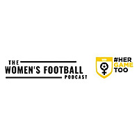 The Women's Football Podcast