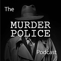 The Murder Police Podcast