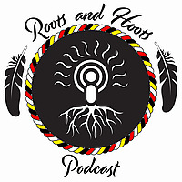 The Legacy of Hope Foundation Presents: Indigenous Roots and Hoots
