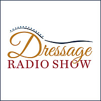 The Dressage Radio Show