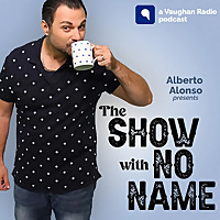 The Show With no Name