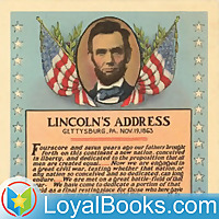 The Gettysburg Address by Abraham Lincoln