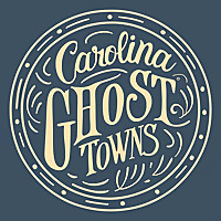 Carolina Ghost Towns