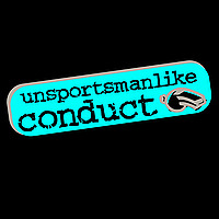 Unsportsmanlike Conduct