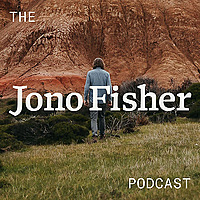 The Jono Fisher Podcast