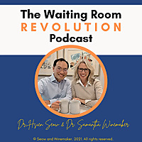 The Waiting Room Revolution