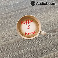 Coffee And Crime