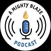 A Mighty Blaze Podcast