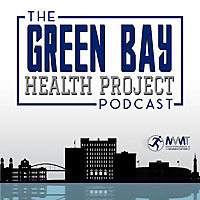 The Green Bay Health Project Podcast