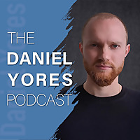 The Daniel Yores Podcast