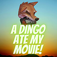 A Dingo Ate My Movie!
