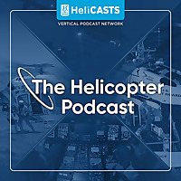 The Helicopter Podcast