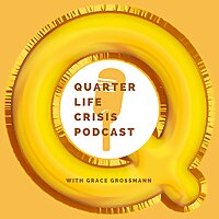The Quarter-Life Crisis Podcast