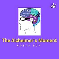 The Alzheimer's Moment