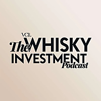 The Whisky Investment Podcast by VCL Vintners