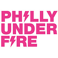 Philly Under Fire