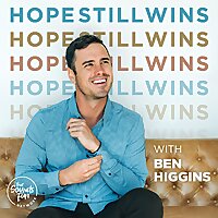 Hope Still Wins with Ben Higgins