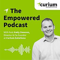 The Empowered Podcast by Curium