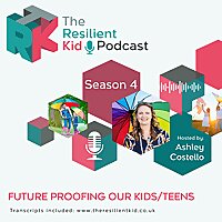 Resilient Kid: Therapy and tips for raising strong kids and teens