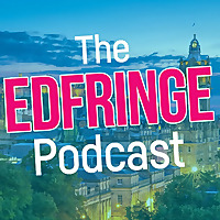 The EdFringe Podcast