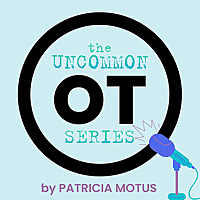 The Uncommon OT Series