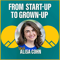 From Start-Up to Grown-Up