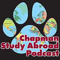 Chapman Study Abroad Podcast
