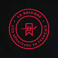 La Brigade - Vos S&eacute;nateurs en fran&ccedil;ais