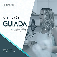 Medita&ccedil;&atilde;o Guiada