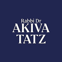 The Official Podcast of Rabbi Dr Akiva Tatz