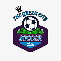 The Queen City Soccer Show