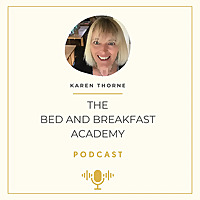 The Bed and Breakfast Academy Podcast