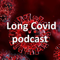 Long Covid Podcast