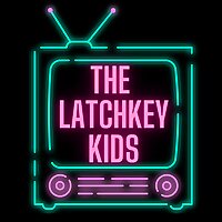 The Latchkey Kids