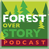 The Forest Overstory Podcast