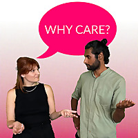 WHY CARE?