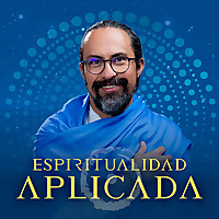 Espiritualidad Aplicada con Fer Broca