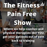 The Fitness Pain Free Show