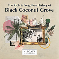 The Rich and Forgotten History of Black Coconut Grove
