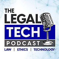 The Legal Tech Podcast