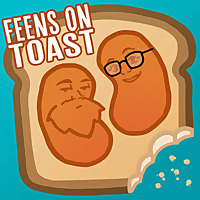 Feens On Toast