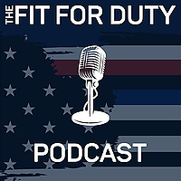 Fit For Duty Podcast