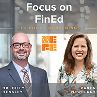 Focus on&nbsp;FinEd: The&nbsp;Policy&nbsp;Convenings
