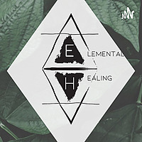Elementally Healthy: Holistic Wellness